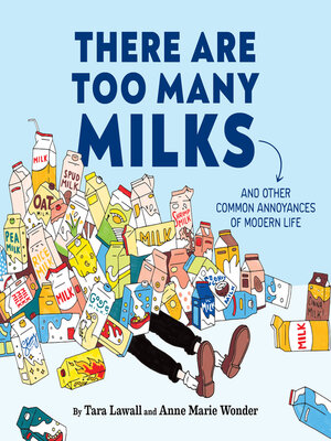 cover image of There Are Too Many Milks